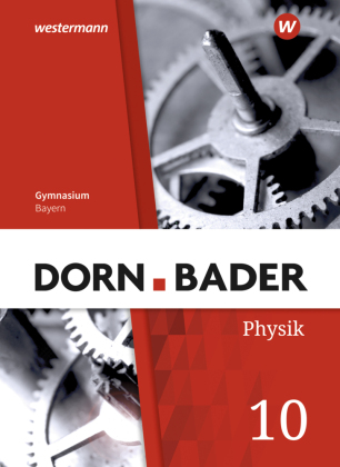 Dorn / Bader Physik SI - Ausgabe 2019 für Bayern