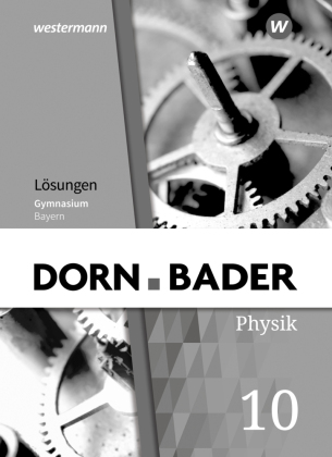 Dorn / Bader Physik SI - Ausgabe 2019 für Bayern