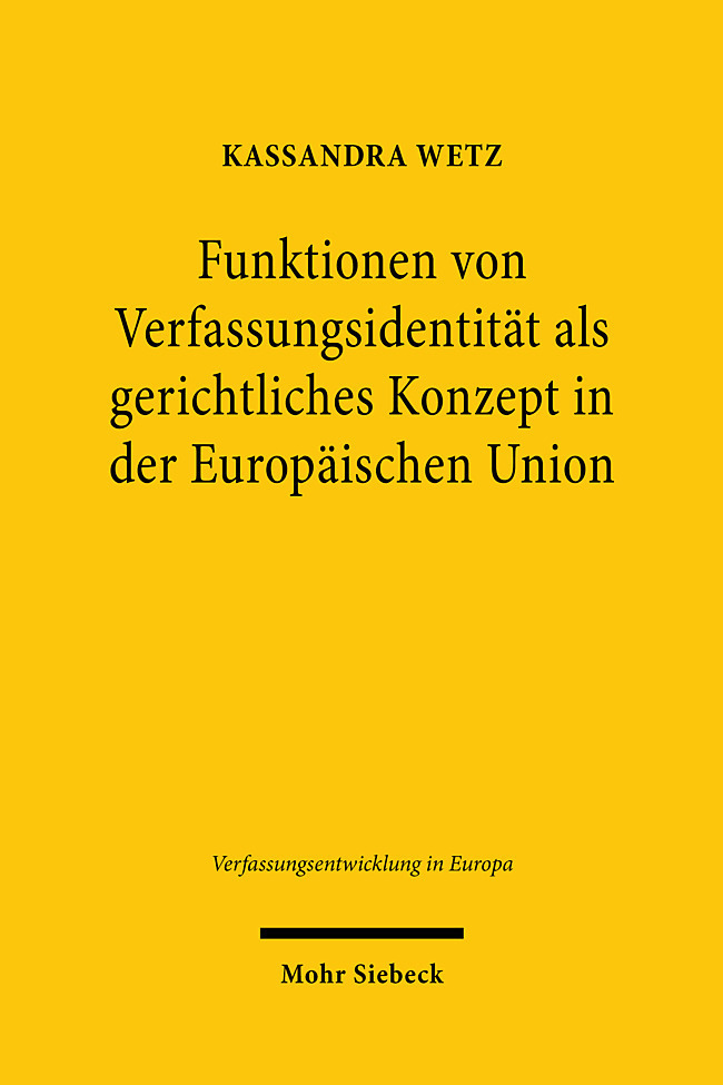Funktionen von Verfassungsidentität als gerichtliches Konzept in der Europäischen Union main product photo