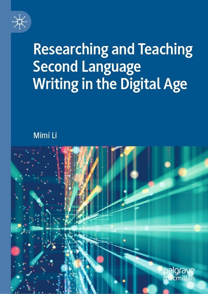Researching and Teaching Second Language Writing in the Digital Age main product photo