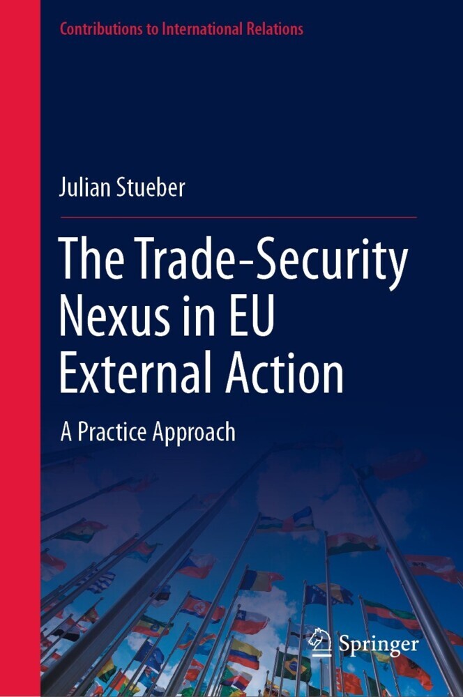 The Trade-Security Nexus in EU External Action main product photo