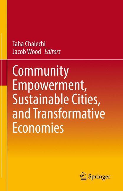 Community Empowerment, Sustainable Cities, and Transformative Economies main product photo
