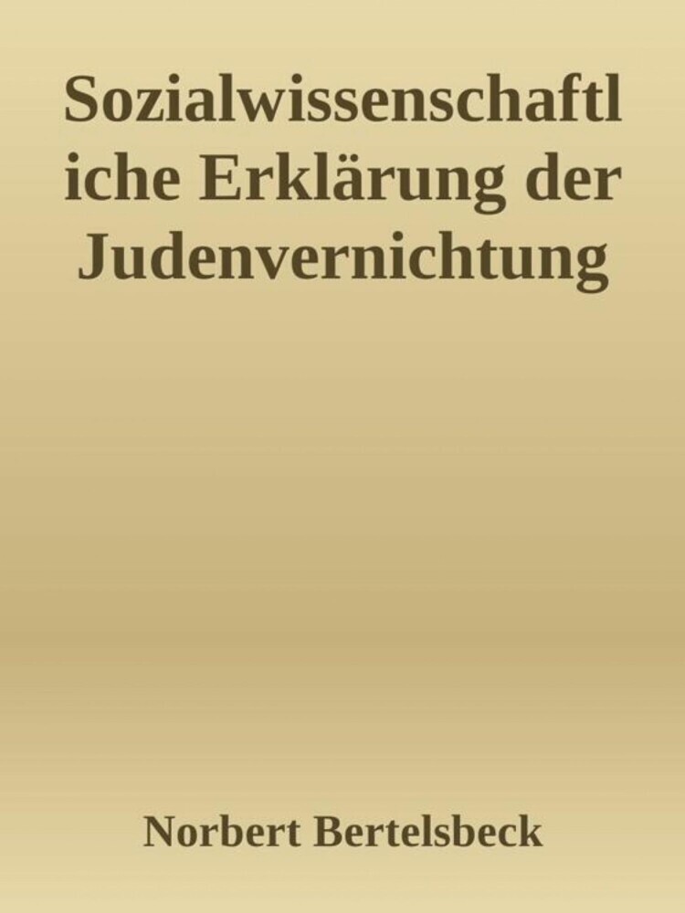 Sozialwissenschaftliche Erklärung der Judenvernichtung main product photo