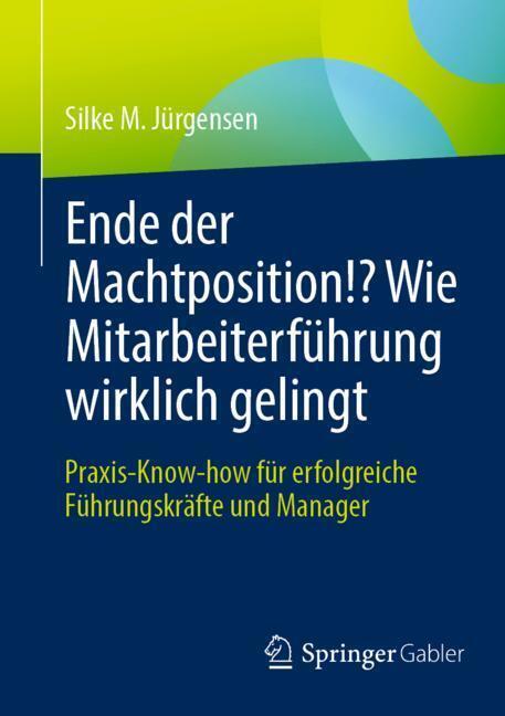 Ende der Machtposition!? Wie Mitarbeiterführung wirklich gelingt main product photo