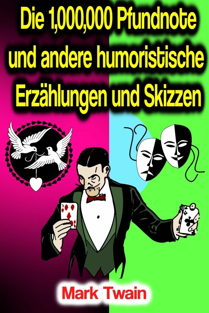 Die 1,000,000 Pfundnote und andere humoristische Erzählungen und Skizzen main product photo