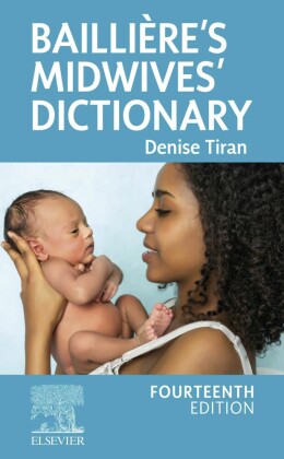 Bailliere's Midwives' Dictionary - E-Book