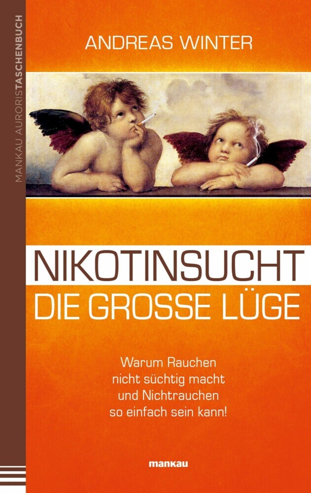 Nikotinsucht - die große Lüge main product photo