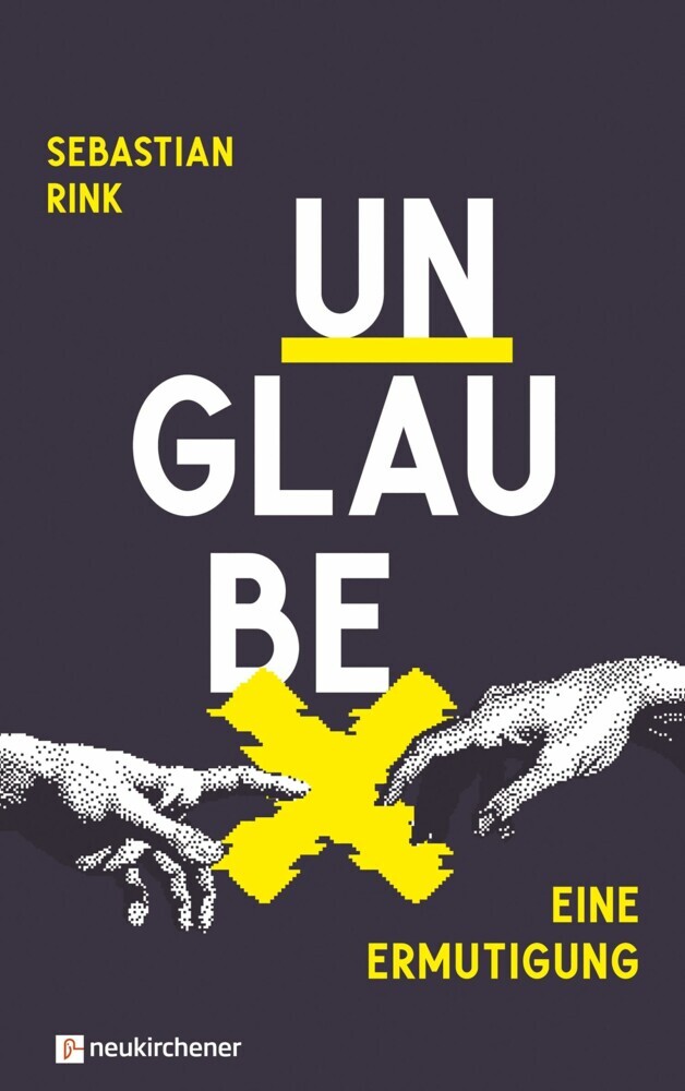 UNGLAUBE - Eine Ermutigung main product photo