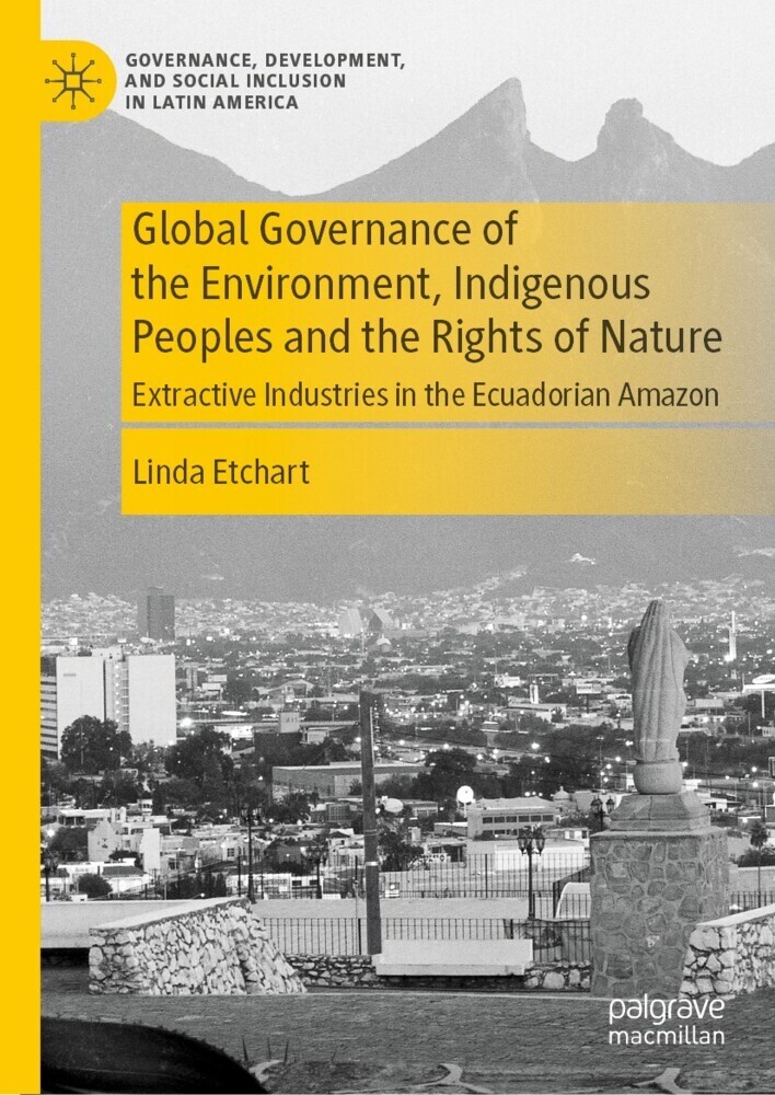 Global Governance of the Environment, Indigenous Peoples and the Rights of Nature main product photo