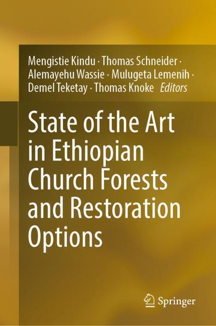 State of the Art in Ethiopian Church Forests and Restoration Options main product photo