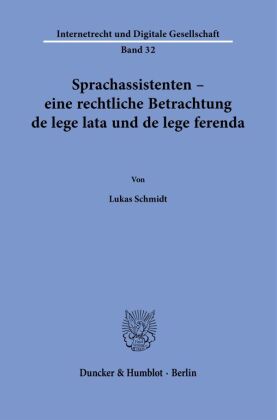 Sprachassistenten - eine rechtliche Betrachtung de lege lata und de lege ferenda.