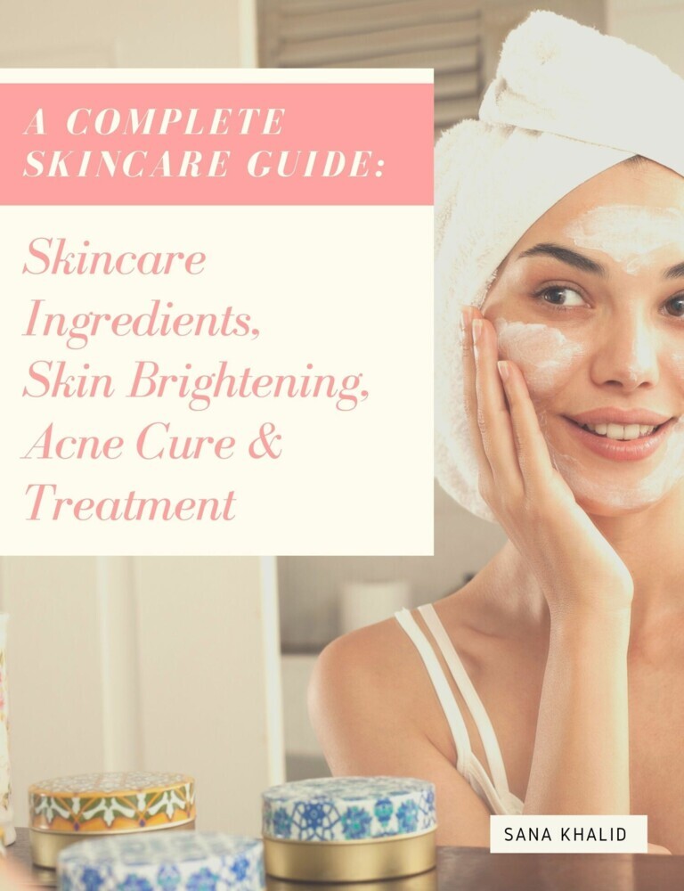 A Complete Skincare Guide: Skincare Ingredients, Skin Brightening, Acne Cure & Treatment main product photo