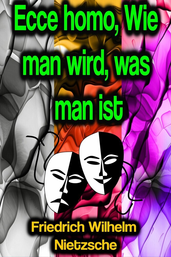 Ecce homo, Wie man wird, was man ist main product photo