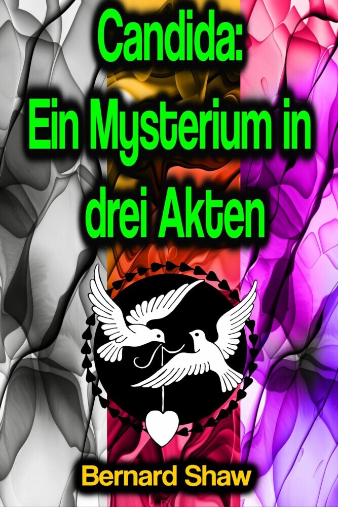 Candida: Ein Mysterium in drei Akten main product photo