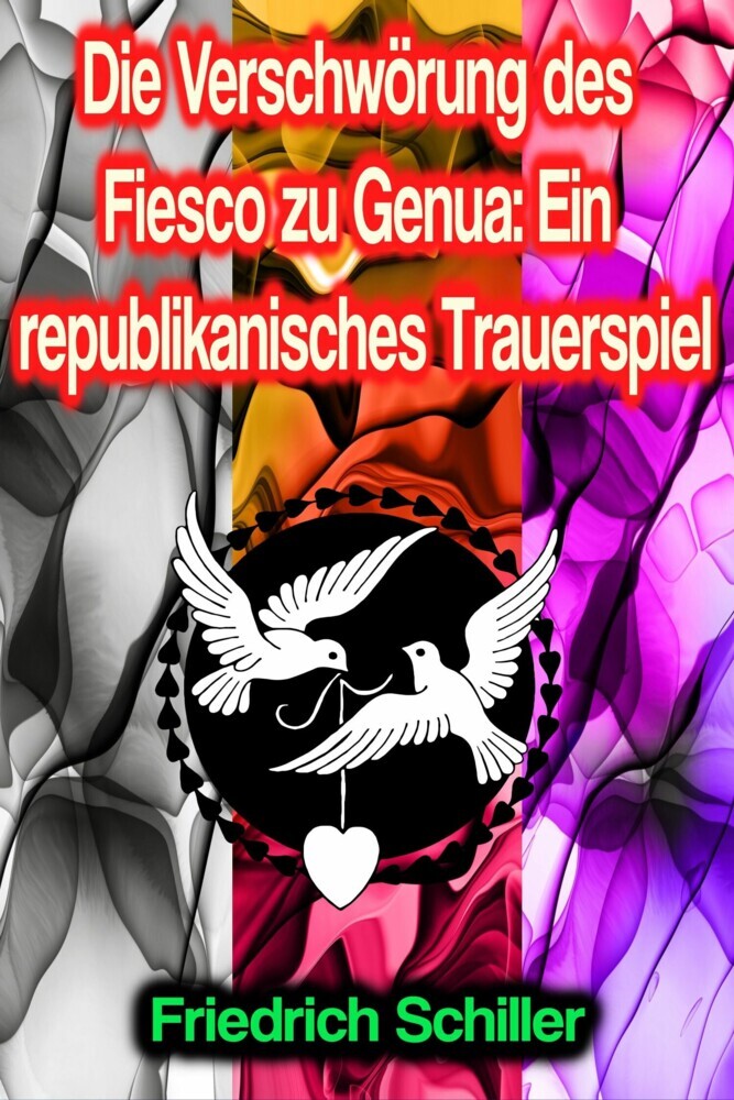 Die Verschwörung des Fiesco zu Genua: Ein republikanisches Trauerspiel main product photo