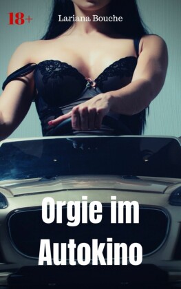 Orgie im Autokino