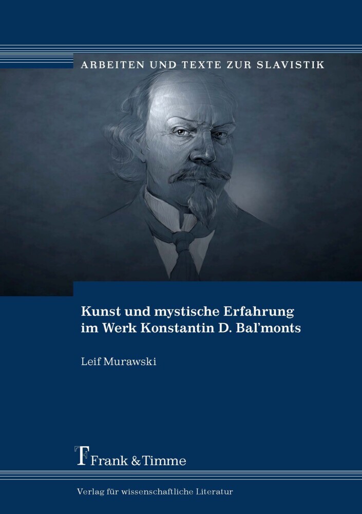 Kunst und mystische Erfahrung im Werk Konstantin D. Bal'monts main product photo