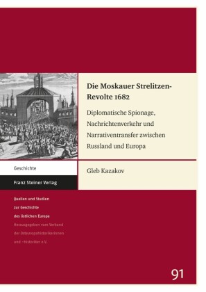 Die Moskauer Strelitzen-Revolte 1682