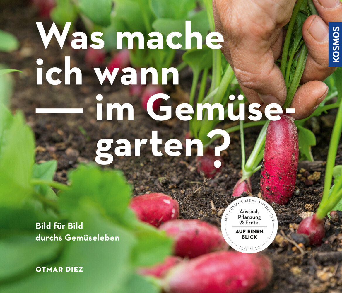 Was mache ich wann im Gemüsegarten? main product photo