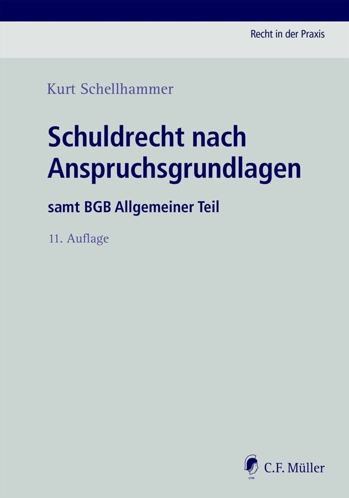 Schuldrecht nach Anspruchsgrundlagen main product photo