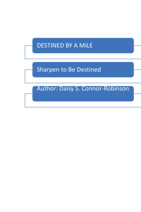 Destined by a Mile