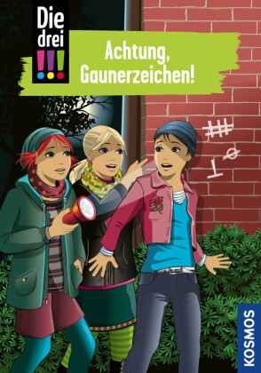 Die drei !!!, 77, Achtung, Gaunerzeichen! (drei Ausrufezeichen)