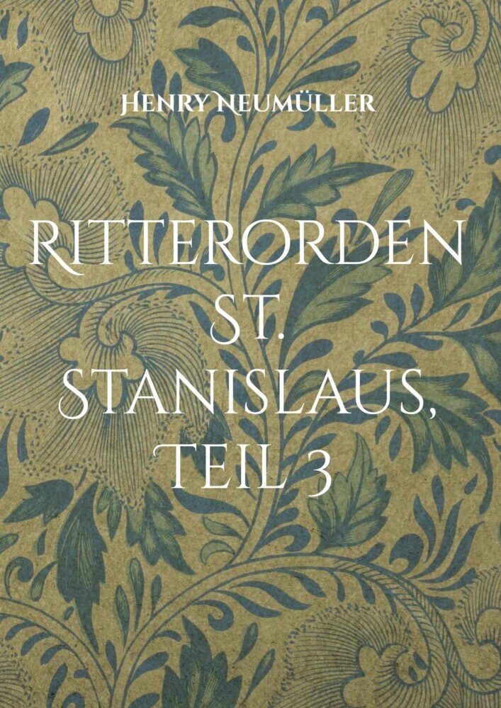 Ritterorden St. Stanislaus, Teil 3 main product photo