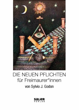 Die Neuen Pflichten für Freimaurer*innen