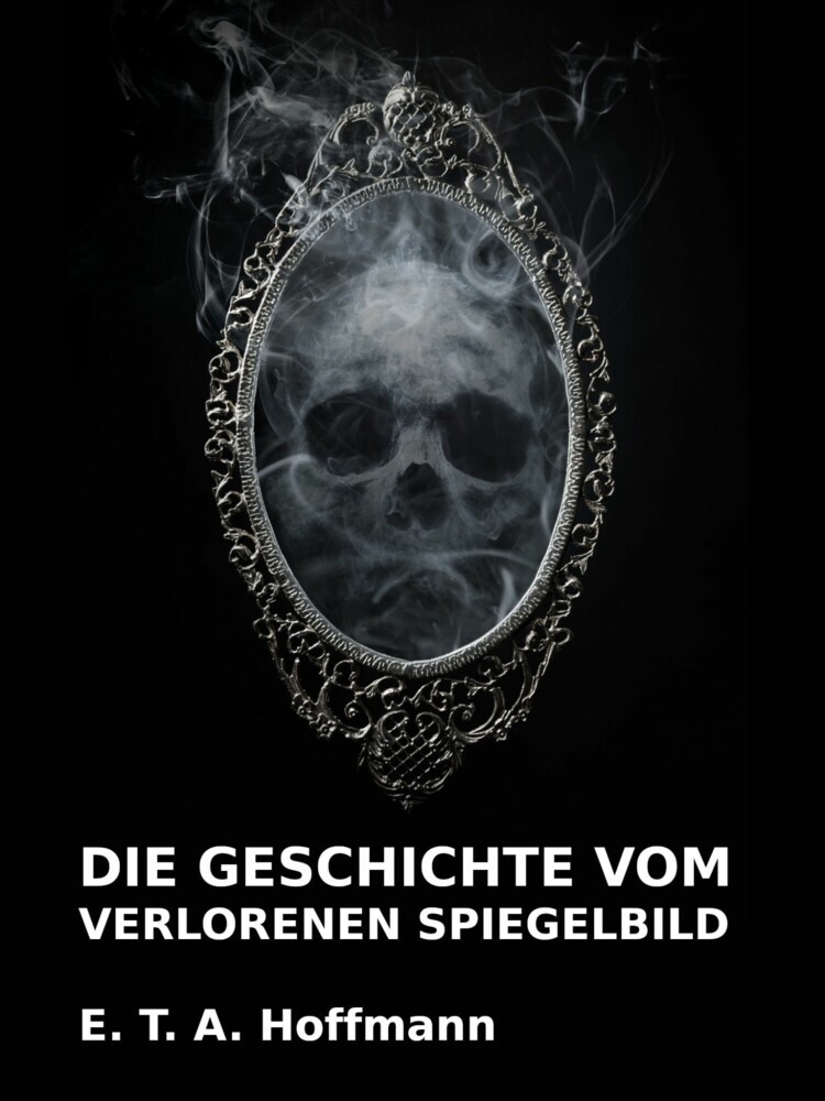 Die Geschichte vom verlorenen Spiegelbild main product photo