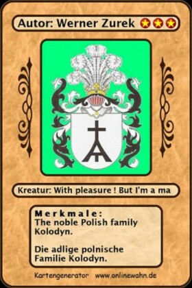 The noble Polish family Kolodyn. Die adlige polnische Familie Kolodyn.