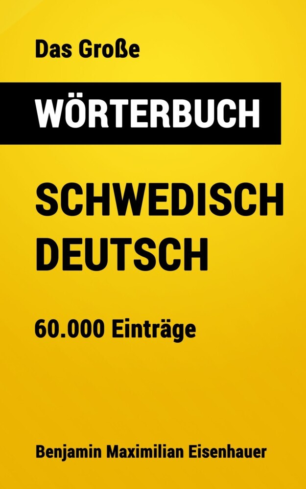 Das Große Wörterbuch Schwedisch - Deutsch main product photo