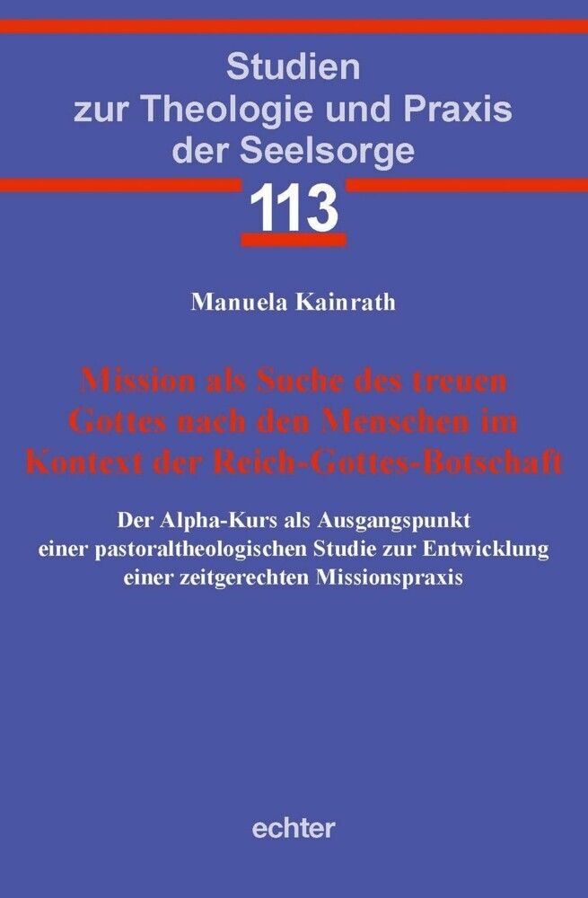 Mission als Suche des treuen Gottes nach den Menschen im Kontext der Reich-Gottes-Botschaft main product photo