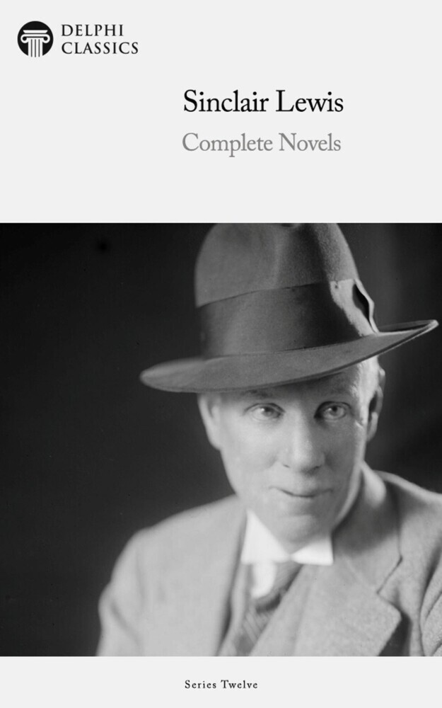 Delphi Complete Novels of Sinclair Lewis (Illustrated) main product photo