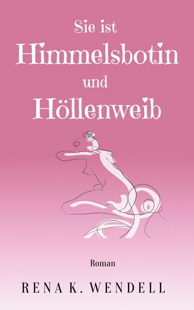 Sie ist Himmelsbotin und Höllenweib main product photo