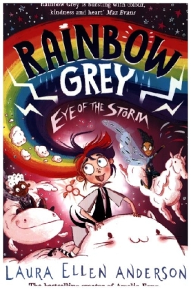 Rainbow Grey: Eye of the Storm