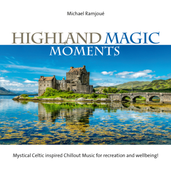 Highland Magic Moments, Audio-CD