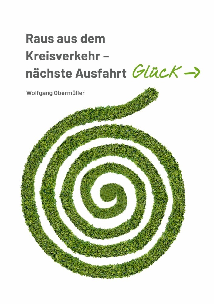 Raus aus dem Kreisverkehr - nächste Ausfahrt Glück main product photo