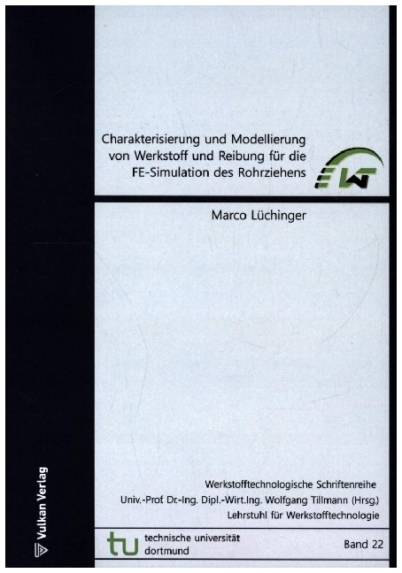 Charakterisierung und Modellierung von Werkstoff und Reibung für die FE-Simulation des Rohrziehens main product photo