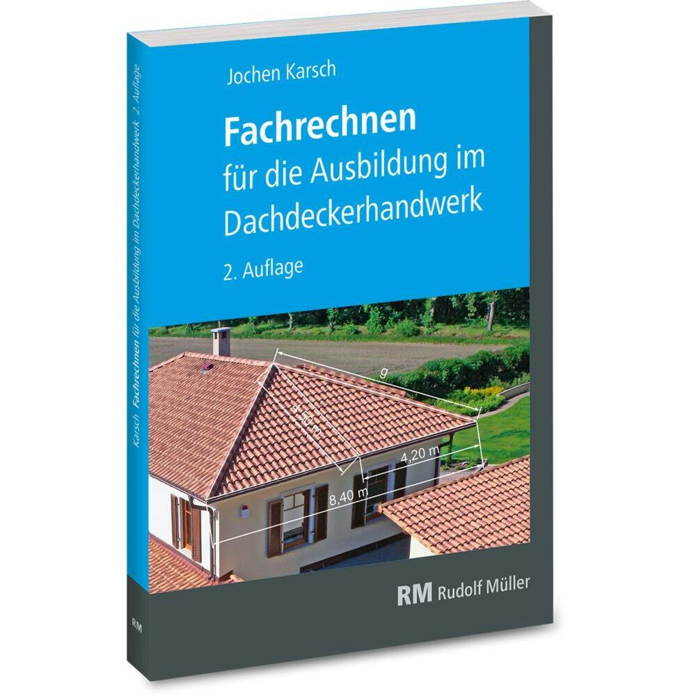 Fachrechnen für die Ausbildung im Dachdeckerhandwerk main product photo