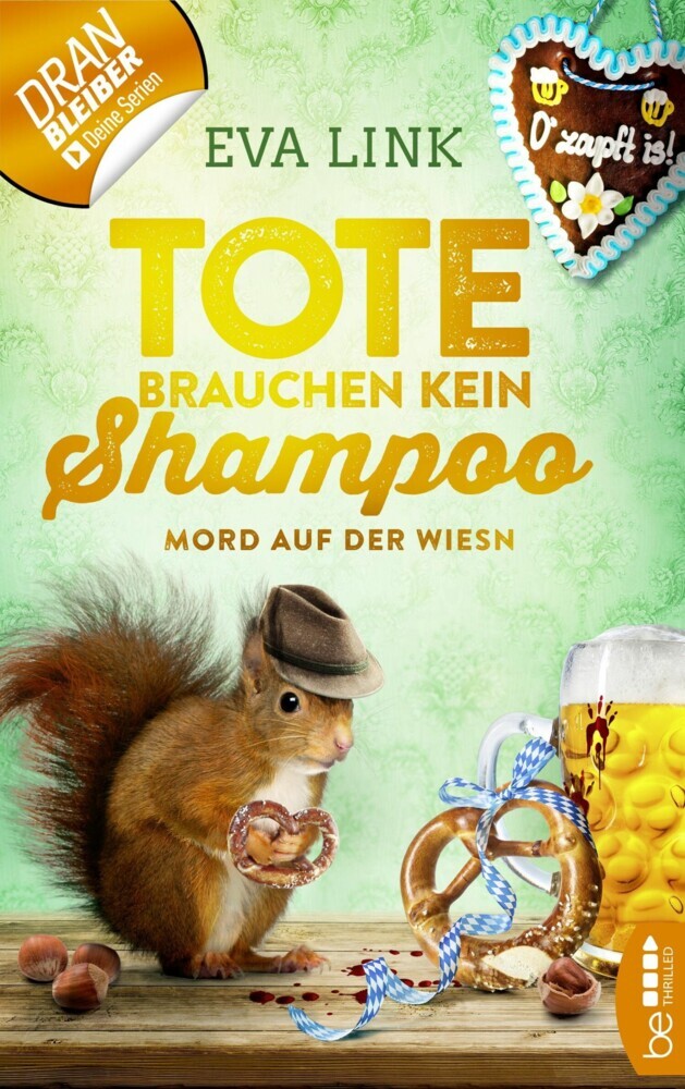 Tote brauchen kein Shampoo - Mord auf der Wiesn main product photo