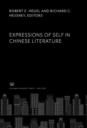 Expressions of Self in Chinese Literature