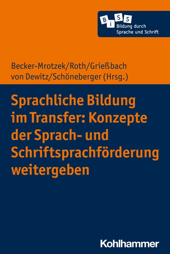 Sprachliche Bildung im Transfer: Konzepte der Sprach- und Schriftsprachförderung weitergeben main product photo