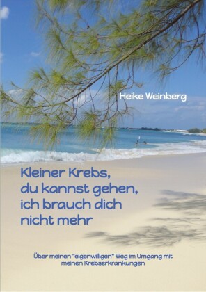 Kleiner Krebs - du kannst gehen - ich brauch dich nicht mehr