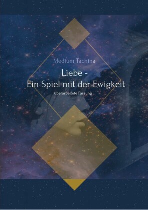 Liebe - Ein Spiel mit der Ewigkeit
