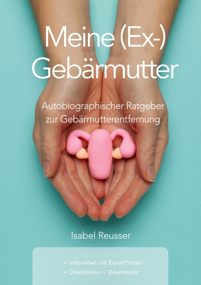 Meine (Ex-) Gebärmutter main product photo