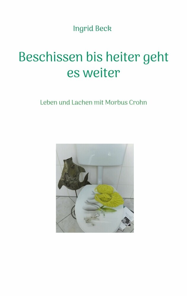Beschissen bis heiter geht es weiter main product photo