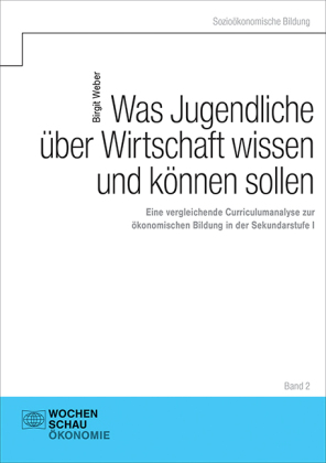 Was Jugendliche über Wirtschaft wissen und können sollen