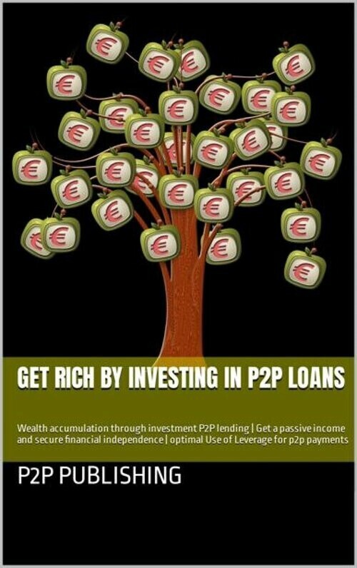 Get rich by investing in P2P loans main product photo