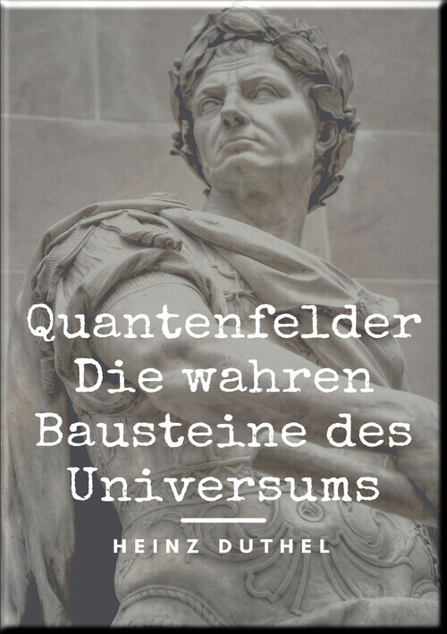 Quantenfelder: Die wahren Bausteine des Universums main product photo