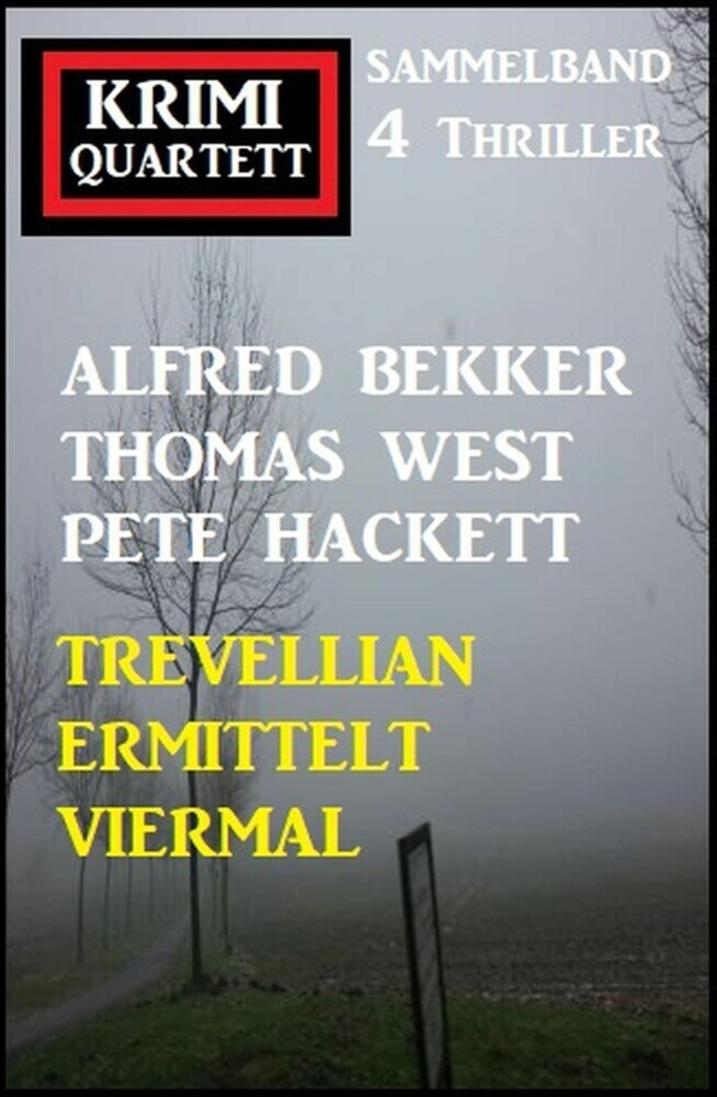 Trevellian ermittelt viermal: Krimi Quartett Sammelband 4 Thriller main product photo